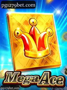 MegaAce