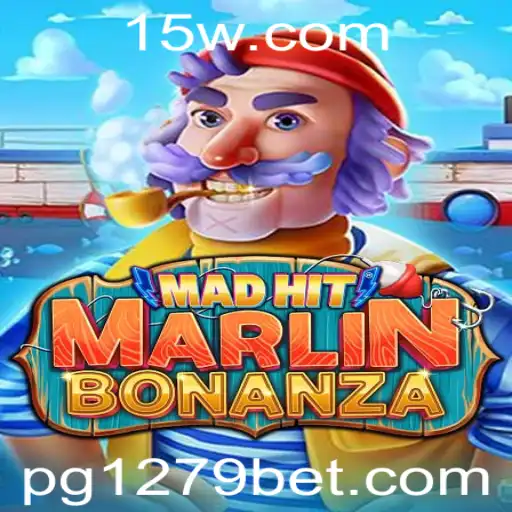 Descubra MadHitMarlinBonanza: O Novo Fenômeno dos Jogos com 1279bet